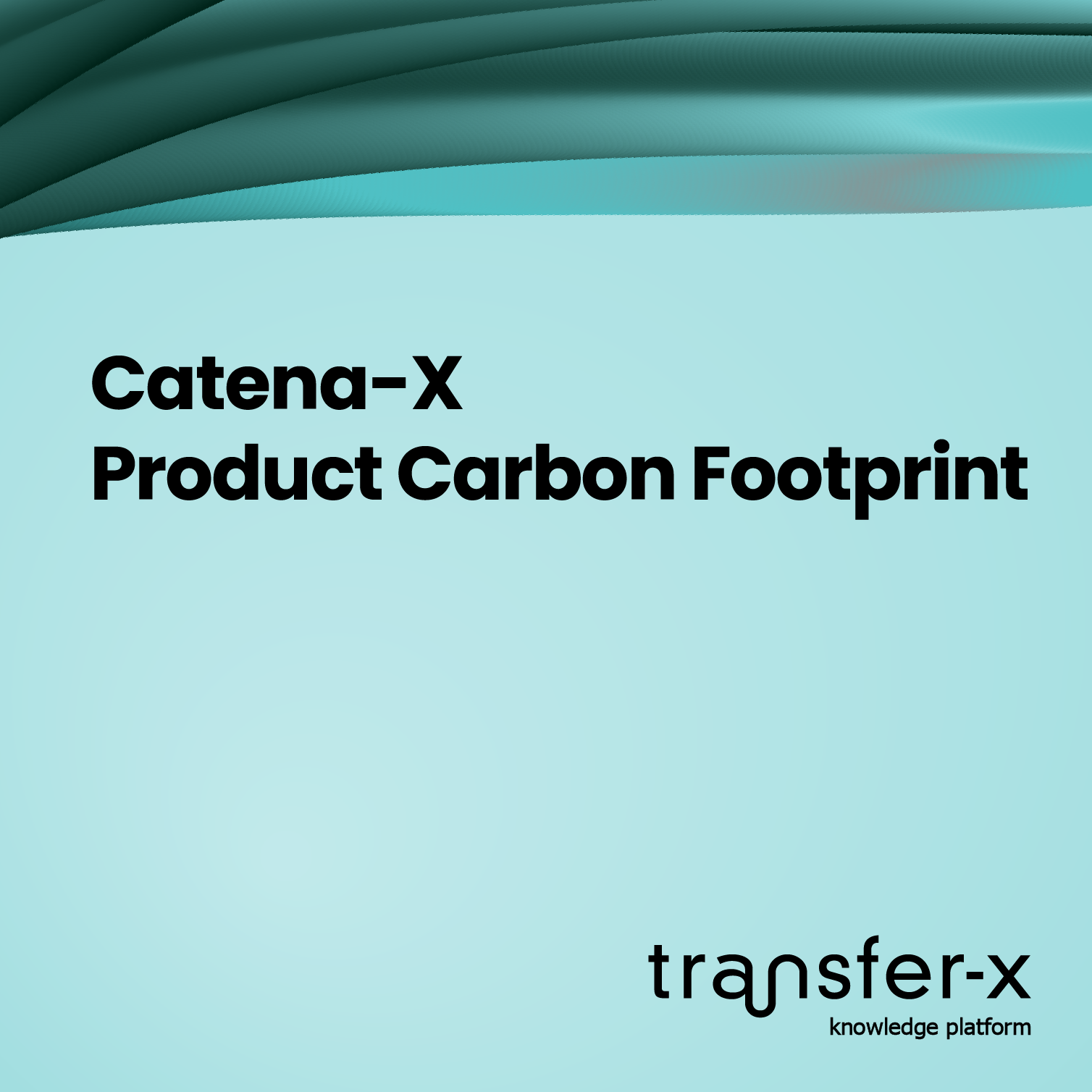 Öffnen Catena-X – Erfahrungsberichte Product Carbon Footprint
